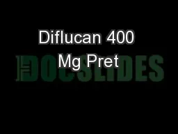 Diflucan 400 Mg Pret