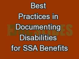 Best Practices in Documenting Disabilities for SSA Benefits