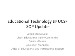 Educational Technology @ UCSF SOP Update