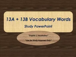 13A + 13B Vocabulary Words