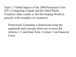 Topic 1: Global Impact of the 2008 Financial