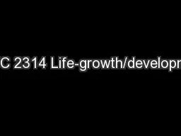 PSYC 2314 Life-growth/development