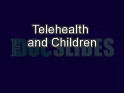 Telehealth and Children