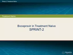 Boceprevir in Treatment Naive