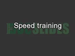 Speed training