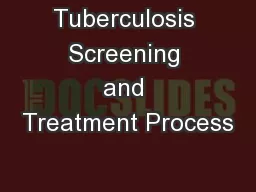 Tuberculosis Screening and Treatment Process