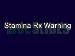 Stamina Rx Warning