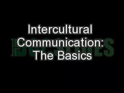 Intercultural Communication: The Basics