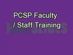 PCSP Faculty / Staff Training