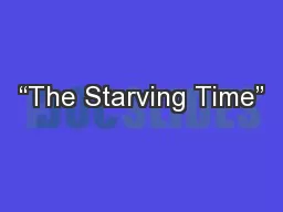 “The Starving Time”
