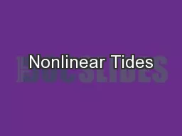 Nonlinear Tides