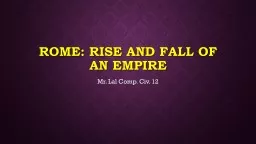 Rome: Rise and Fall of An Empire