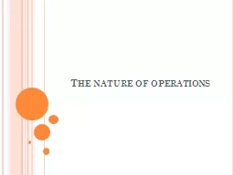 The nature of operations