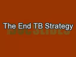 The End TB Strategy