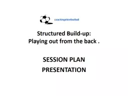 Structured Build-up: