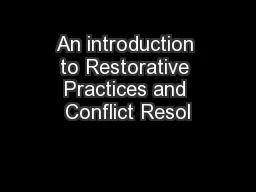 An introduction to Restorative Practices and Conflict Resol