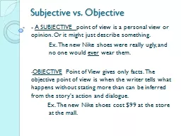 Subjective vs. Objective