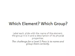 Which Element? Which Group?