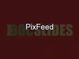 PixFeed