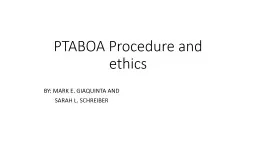 PTABOA Procedure and ethics