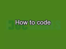 How to code