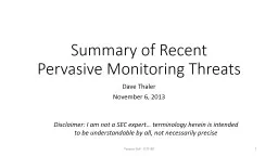 Summary of Recent Pervasive Monitoring Threats