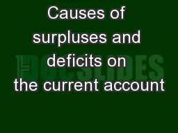 Causes of surpluses and deficits on the current account