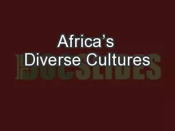 Africa’s Diverse Cultures