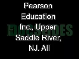 © 2009 Pearson Education Inc., Upper Saddle River, NJ. All