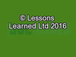 © Lessons Learned Ltd 2016