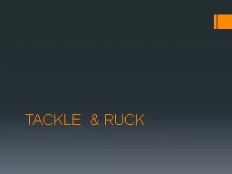 TACKLE & RUCK
