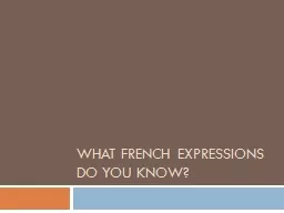 What French expressions do you know?