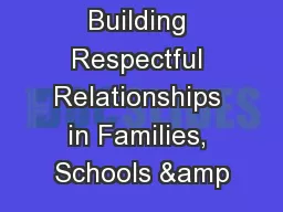 Building Respectful Relationships in Families, Schools &