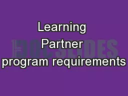 Learning Partner program requirements