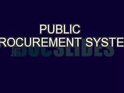 PUBLIC PROCUREMENT SYSTEM