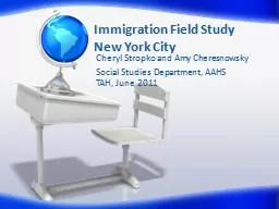 Immigration Field Study