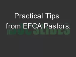 Practical Tips from EFCA Pastors:
