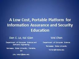 A Low Cost, Portable Platform for Information Assurance and