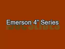 Emerson 4” Series