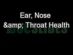 Ear, Nose & Throat Health