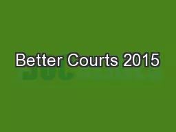 Better Courts 2015