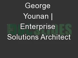 George Younan | Enterprise Solutions Architect