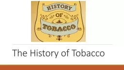 The History of Tobacco
