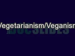 Vegetarianism/Veganism