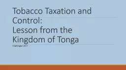 Tobacco Taxation and Control:
