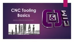 CNC Tooling Basics