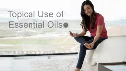 Topical Use of Essential Oils