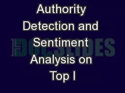 Topical Authority Detection and Sentiment Analysis on Top I