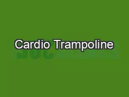 Cardio Trampoline