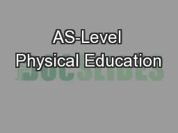 AS-Level Physical Education